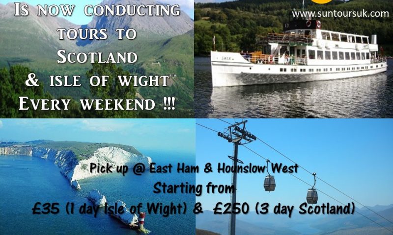 WEEKEND TOURS TO SCOTLAND & ISLE OF WIGHT BY SUN TOURS
