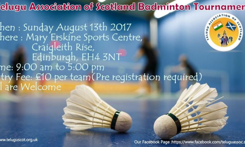 Telugu Association of Scotland Badminton Tournament On 13th Aug 2017